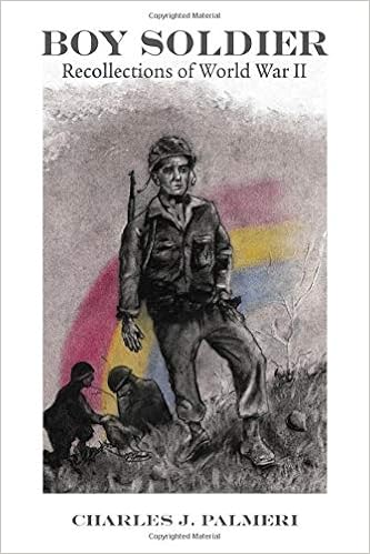 Boy Soldier: Recollections of World War II